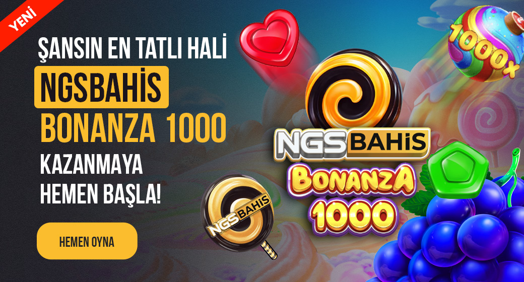 NGSBAHIS Bonanza 1000 Mobil